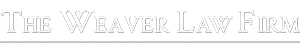 The Weaver Law Firm